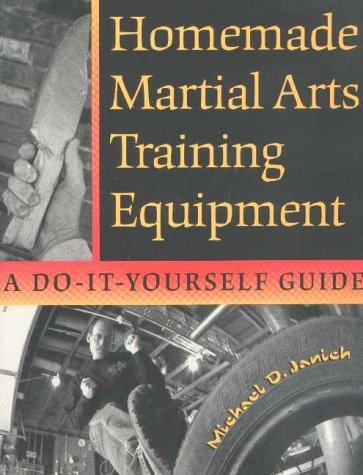 Homemade Martial Arts Training Equipment: A Do-It-Yourself Guide Leisure & Fun