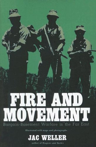 Fire and Movement: Bargain-Basement Warfare in the Far East Social Sciences