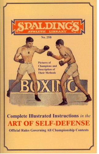 Boxing: Complete Illustrated Instructions in the Art of Self-Defense Books