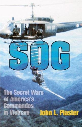 Sog: The Secret Wars of America's Commandos in Vietnam: The Secret Wars of America's Commandos of Vietnam Social Sciences