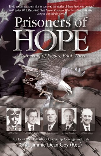 Prisoners of Hope: A Gathering of Eagles: Book 3 Politics & History