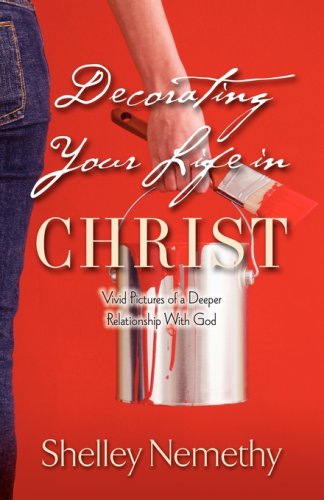 Decorating Your Life in Christ Social Sciences