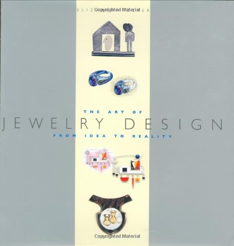 The Art of Jewelry Design: From Idea to Reality book