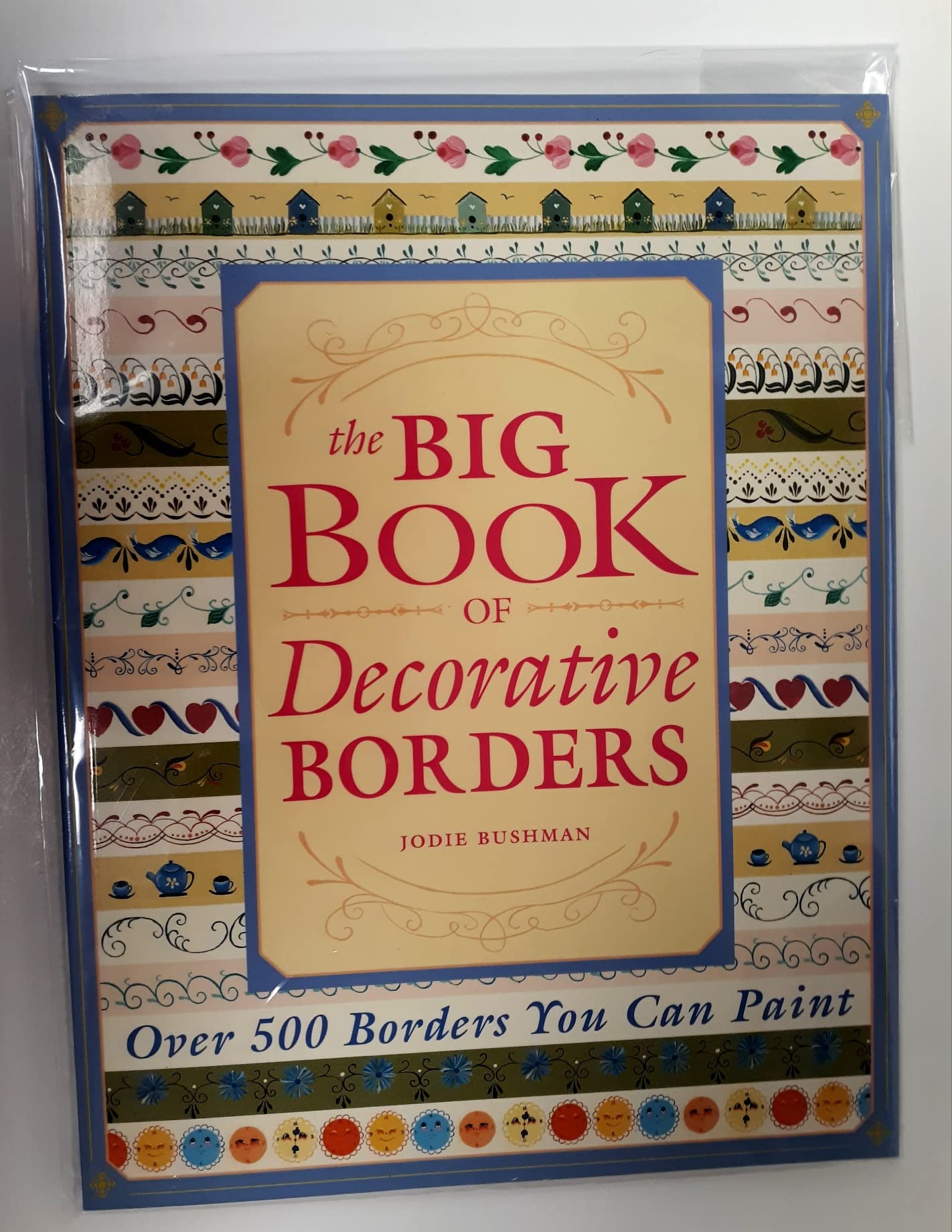 The Big Book of Decorative Borders: Over 500 Designs You Can Paint book