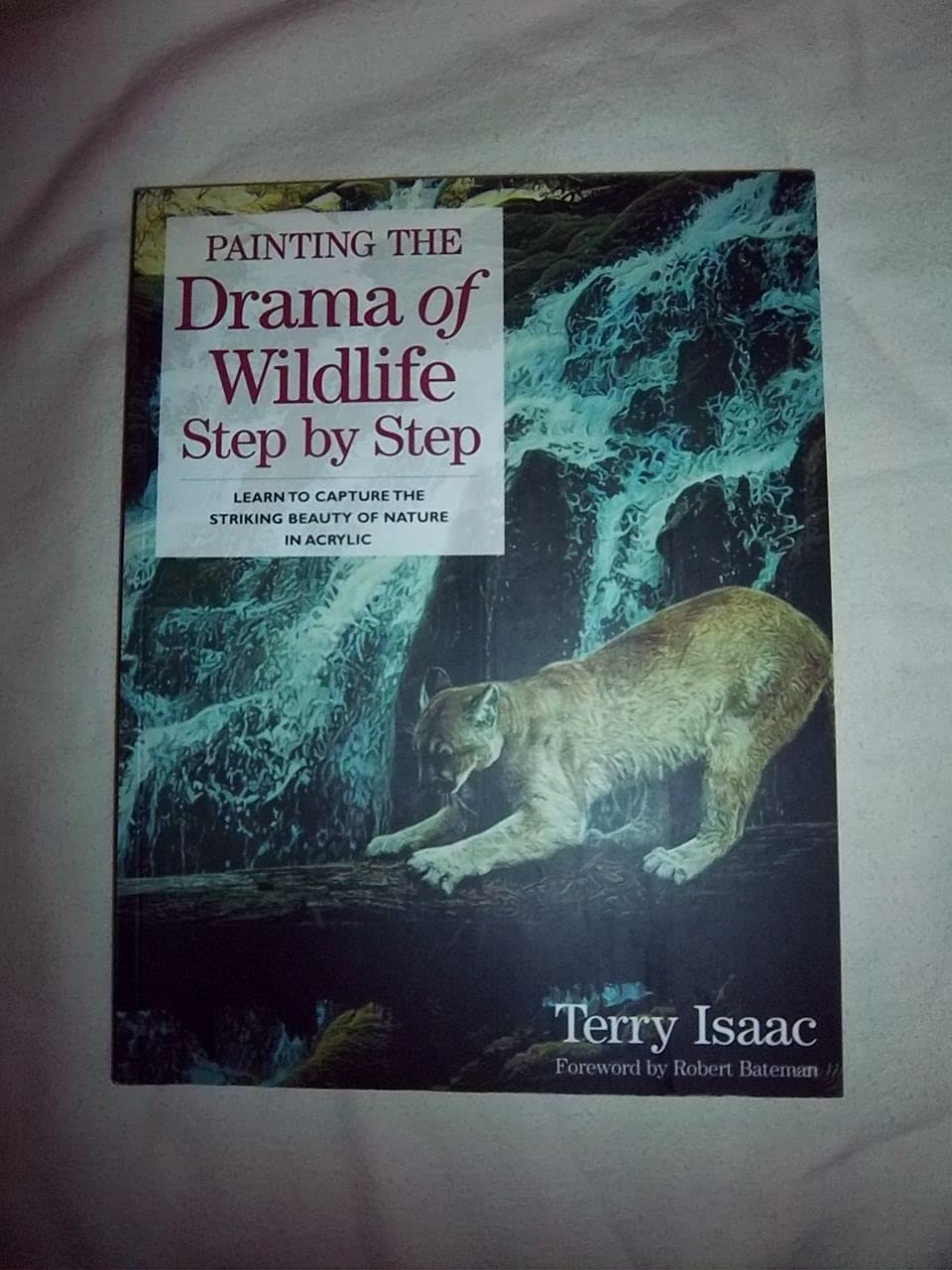 Painting the Drama of Wildlife Step by Step Film, Art & Culture