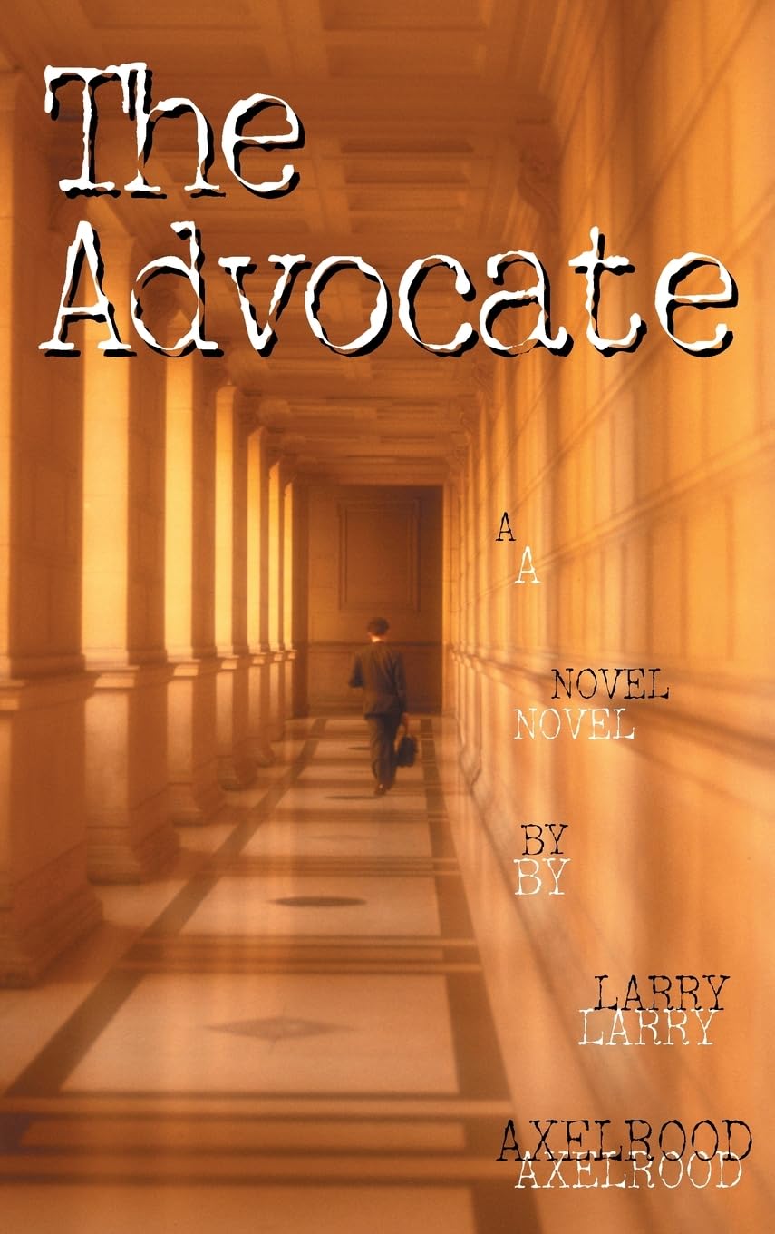 Advocate: A Novel (A Darcy Cole Novel, 1) Contemporary literature