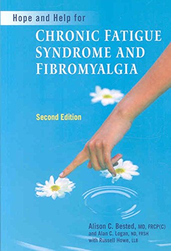 Hope and Help for Chronic Fatigue Syndrome and Fibromyalgia Medicine