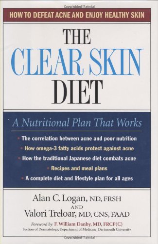 The Clear Skin Diet: How to Defeat Acne and Enjoy Healthy Skin Leisure, Home & Garden