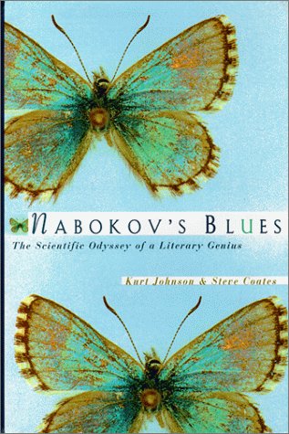 Nabokov's Blues: The Scientific Odyssey of a Literary Genius Memories