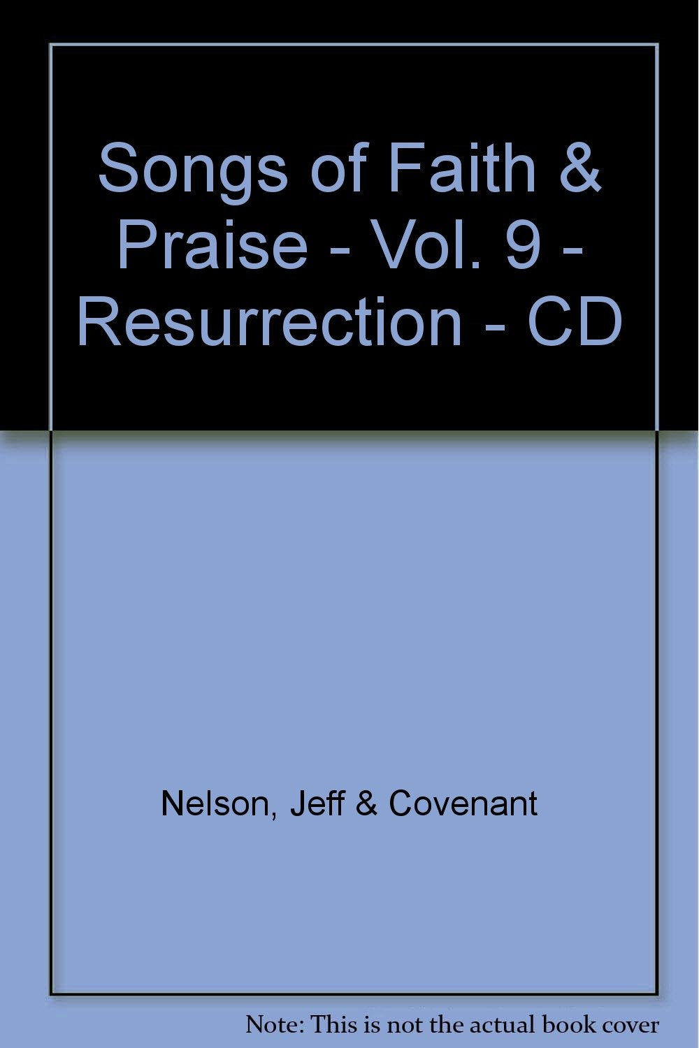 Songs of Faith & Praise - Vol. 9 - Resurrection - CD Religion & Esotericism