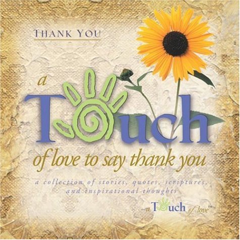 Touch of Love Thank You Religion & Esotericism