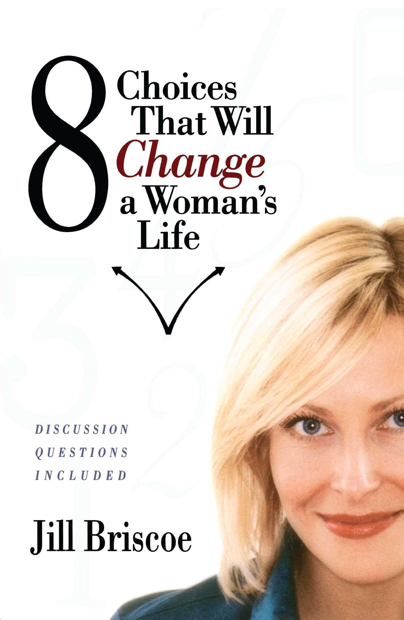 8 Choices That Will Change a Woman's Life Social Sciences