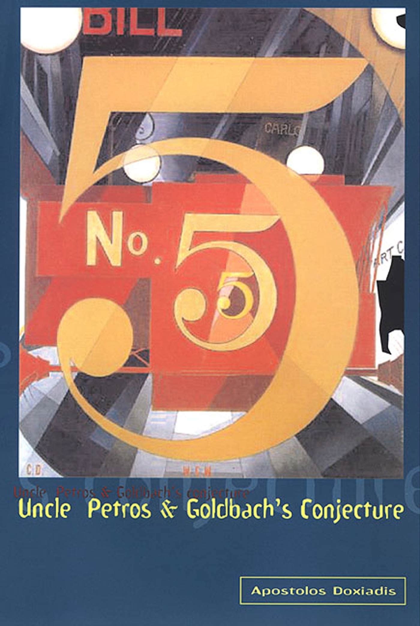 Uncle Petros and Goldbach's Conjecture Contemporary literature