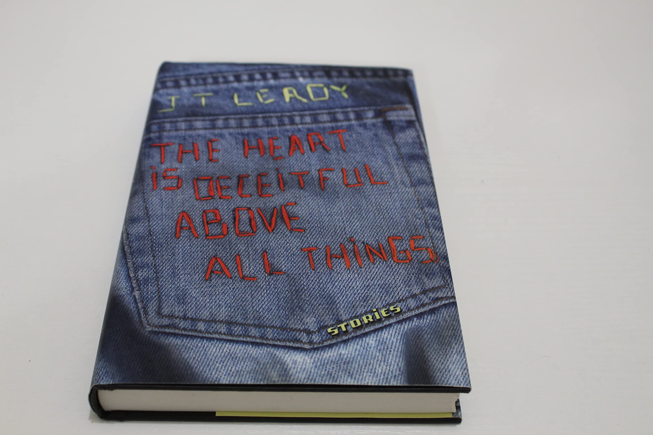 The Heart Is Deceitful Above All Things book