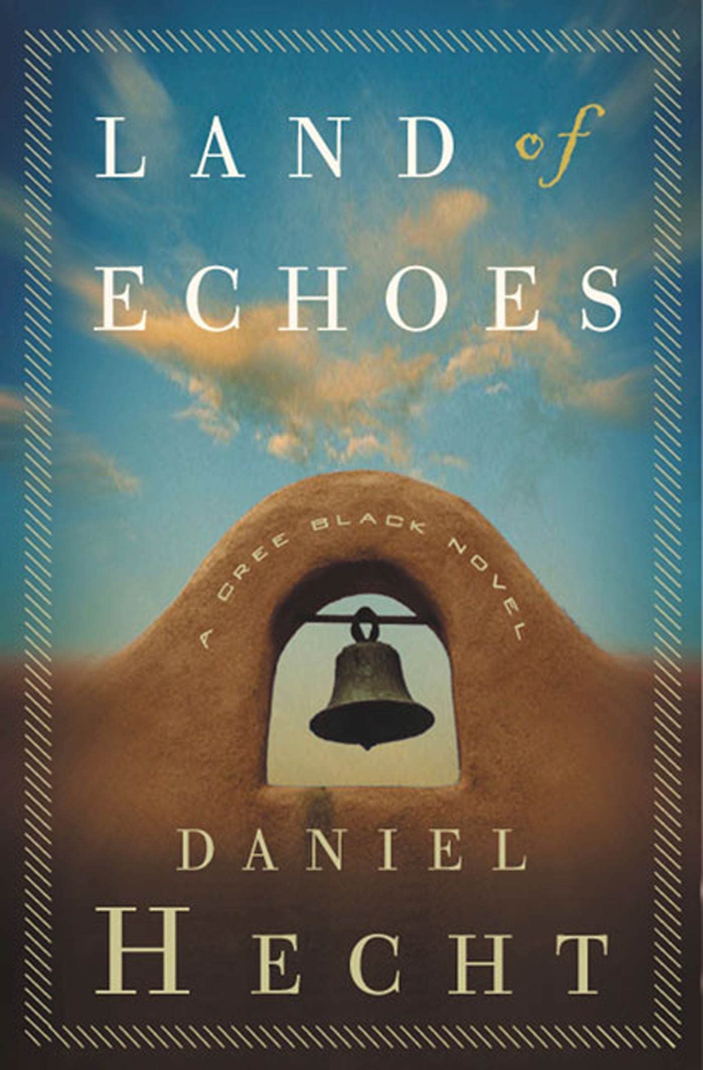 Land of Echoes: A Cree Black Novel Contemporary literature
