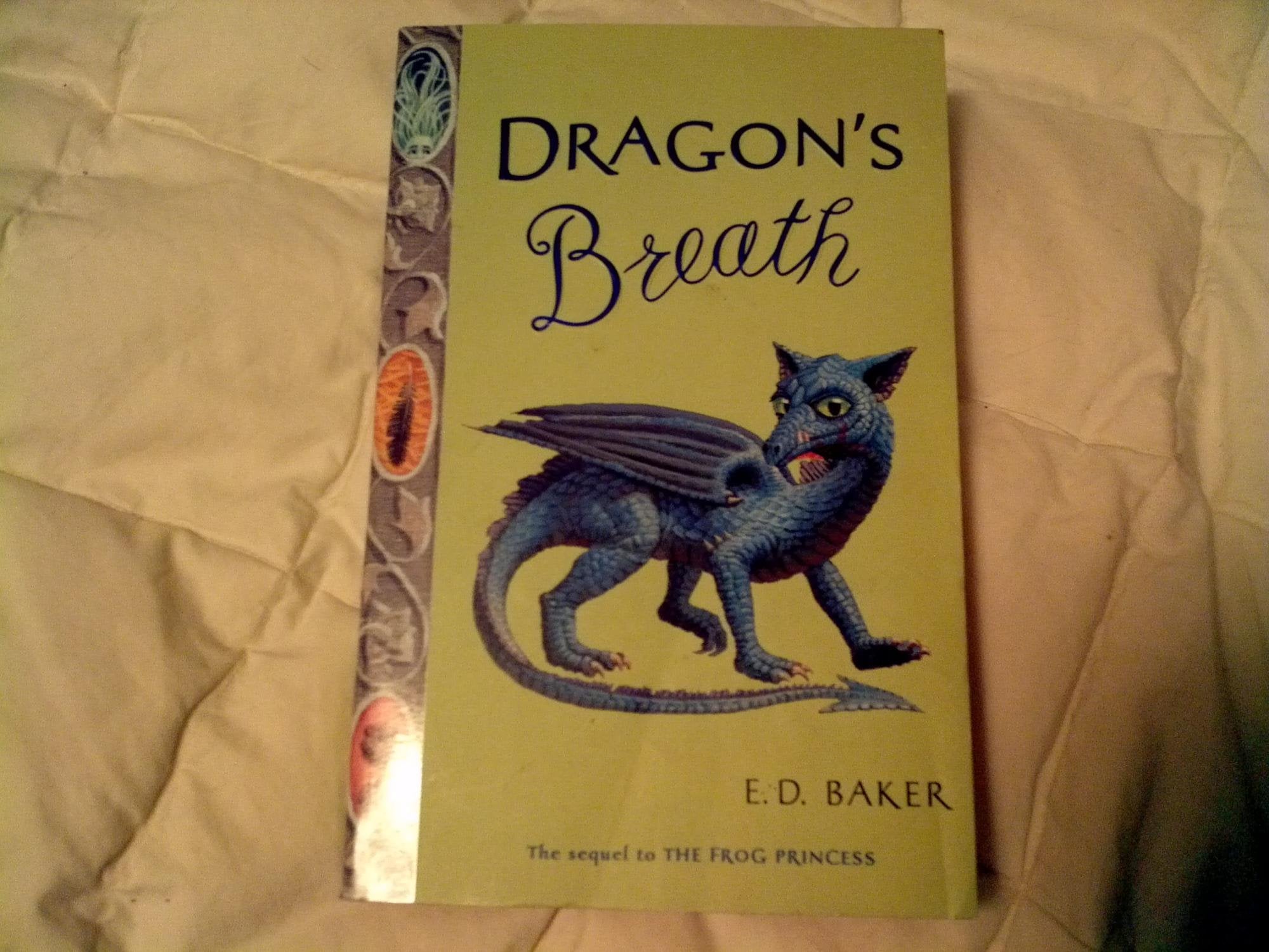 Dragon's Breath (Tales of the Frog Princess) Fairy Tales & Legends