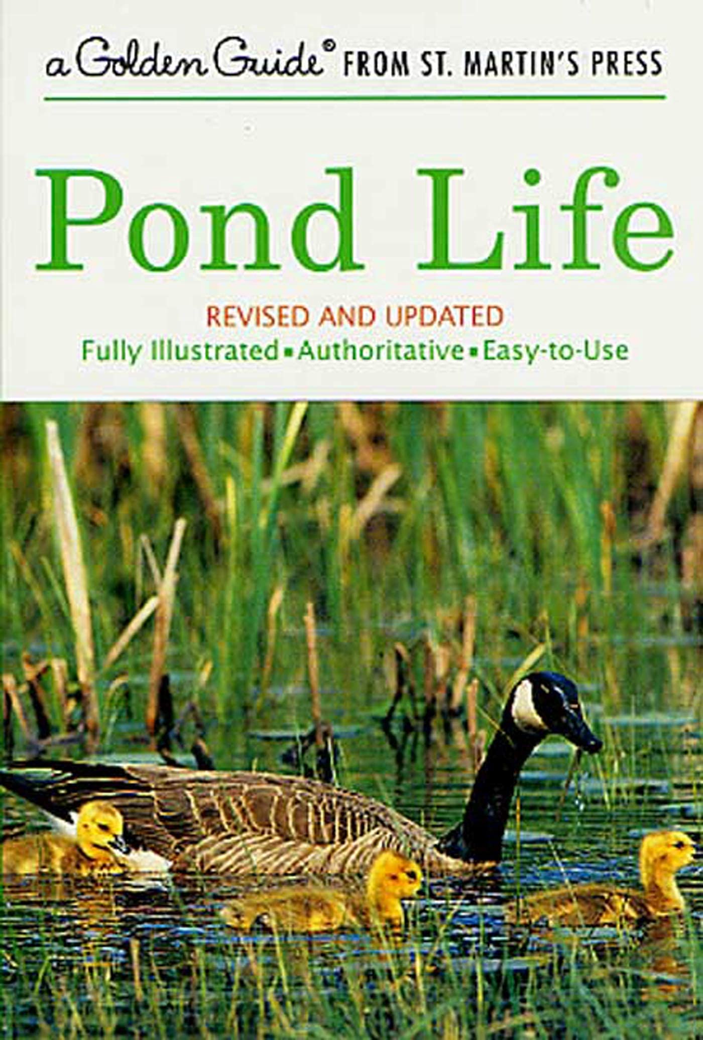Pond Life: A Guide to Common Plants and Animals of North American Ponds and Lakes book