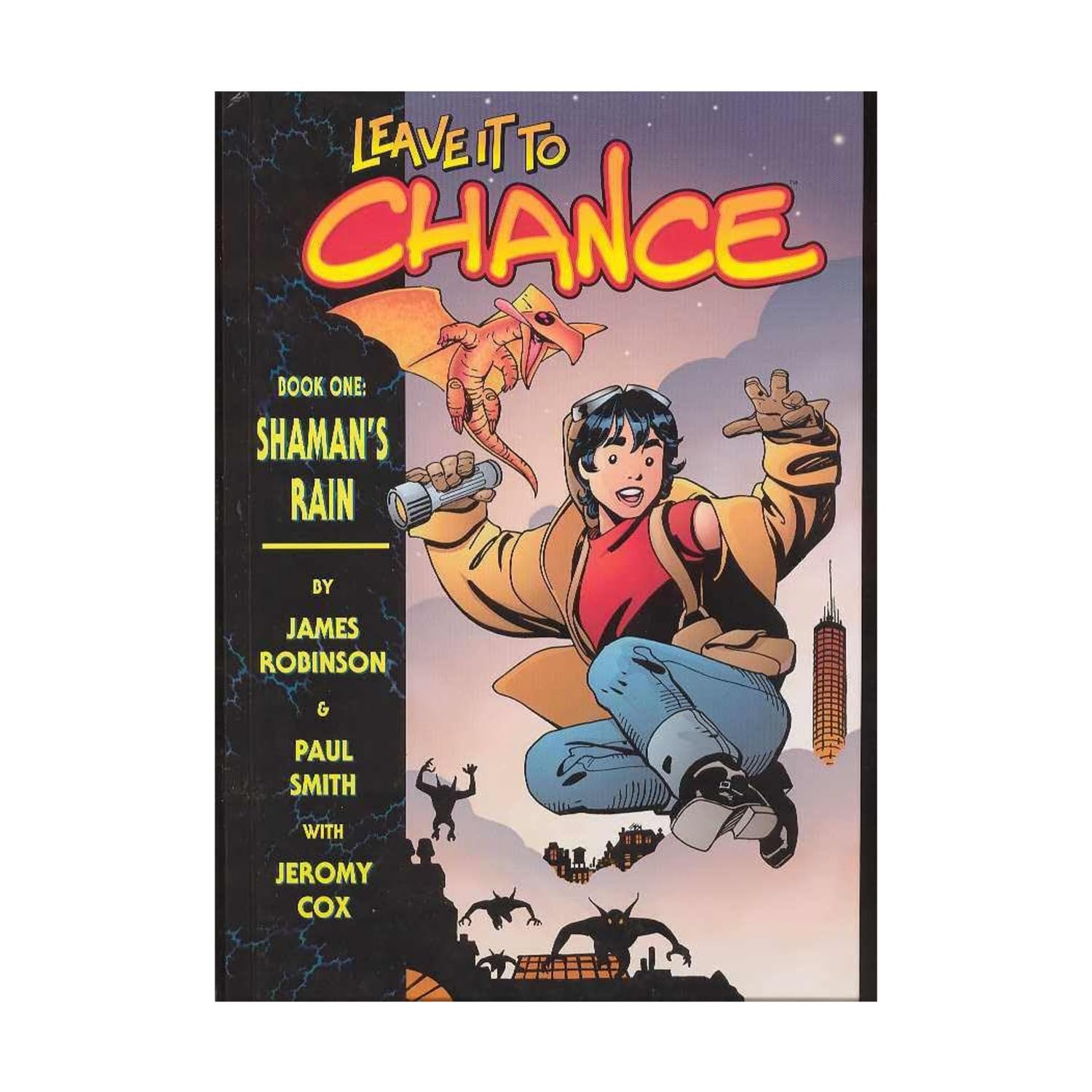 Leave it to Chance Volume 1: Shaman's Rain (LEAVE IT TO CHANCE HC) Manga