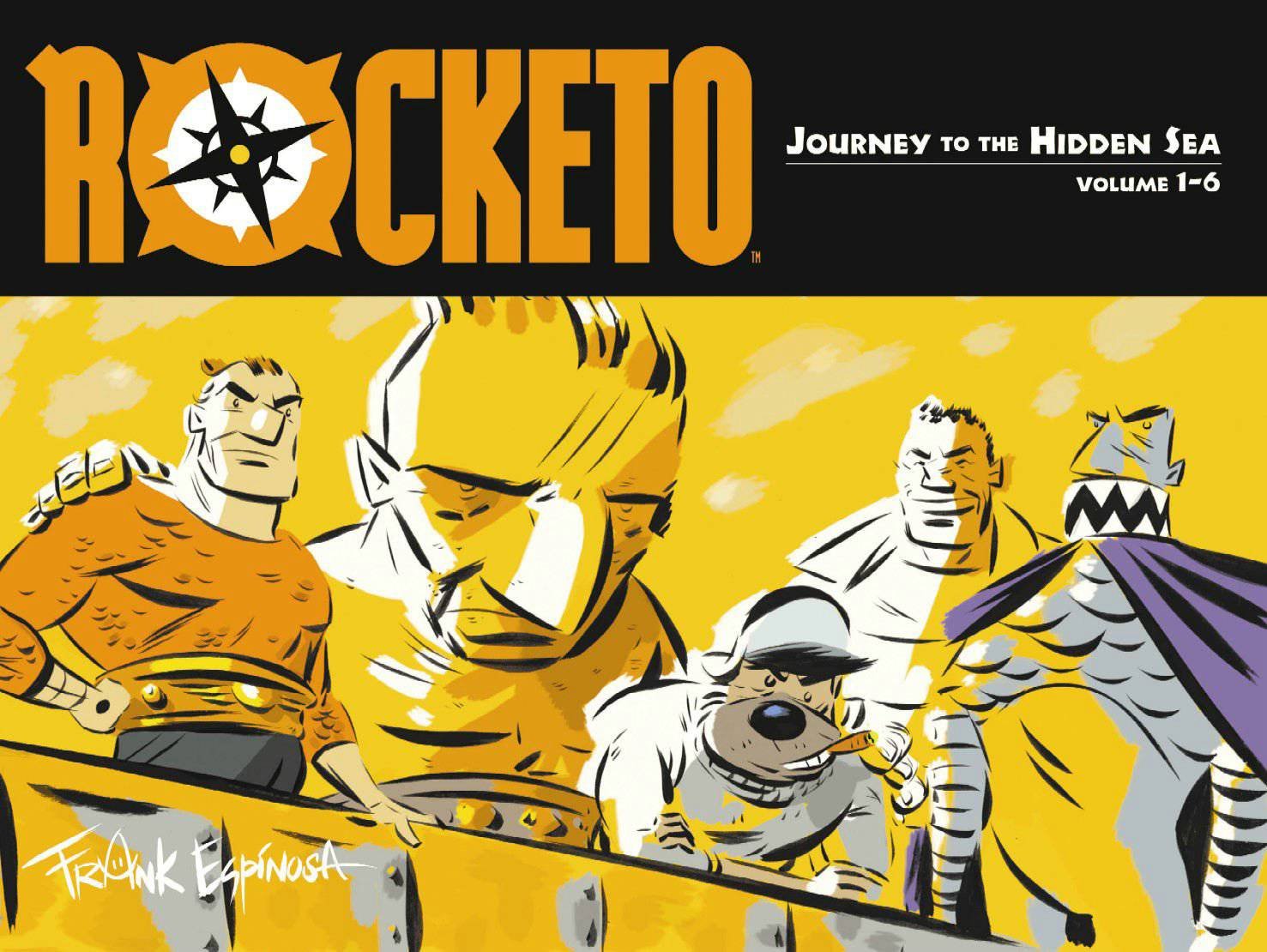 Rocketo Volume 1: The Journey To The Hidden Sea (Rocketo (Graphic Novels), Band 1) Action & Adventure