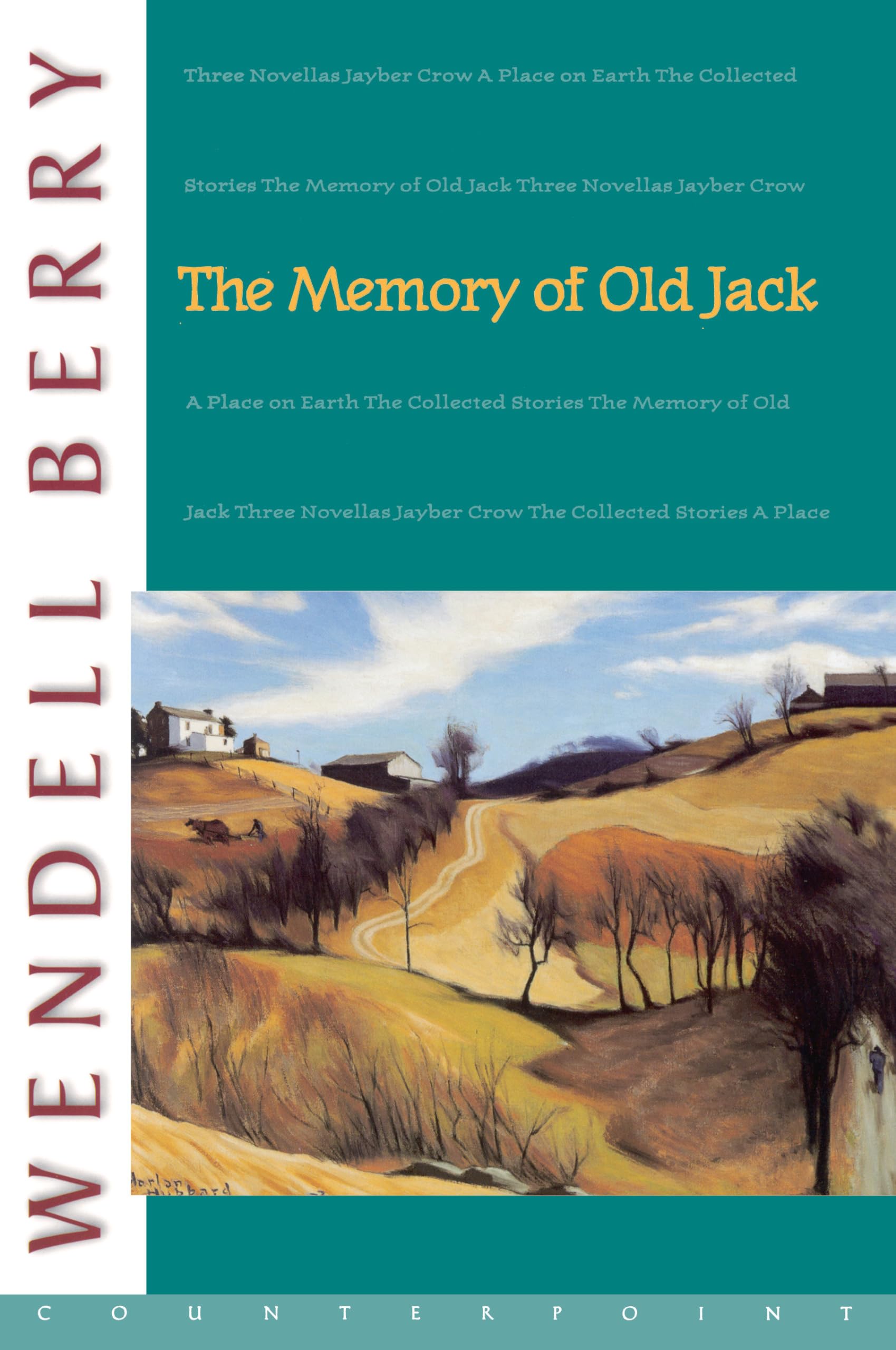 Memory of Old Jack: A Novel (Port William, Band 3) Contemporary literature