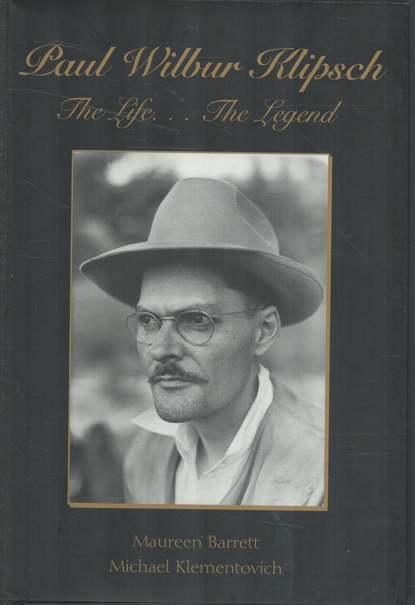 Paul Wilbur Klipsch the Life...the Legend Science
