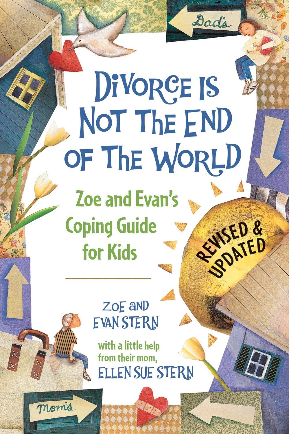 Divorce Is Not the End of the World book