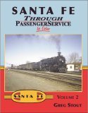 Santa Fe Through Beifahrer-Service in Farbe, Vol. 2 Books