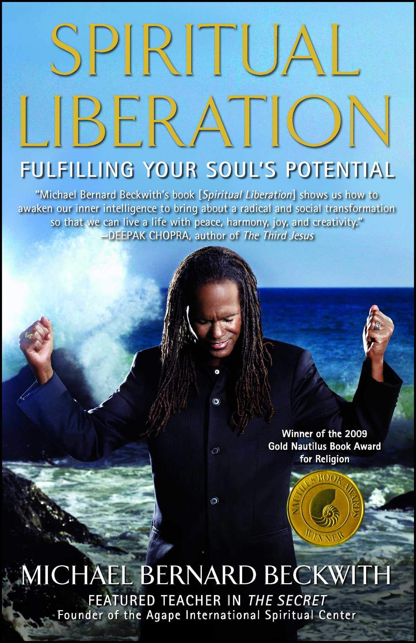 Spiritual Liberation: Fulfilling Your Soul's Potential Self-help