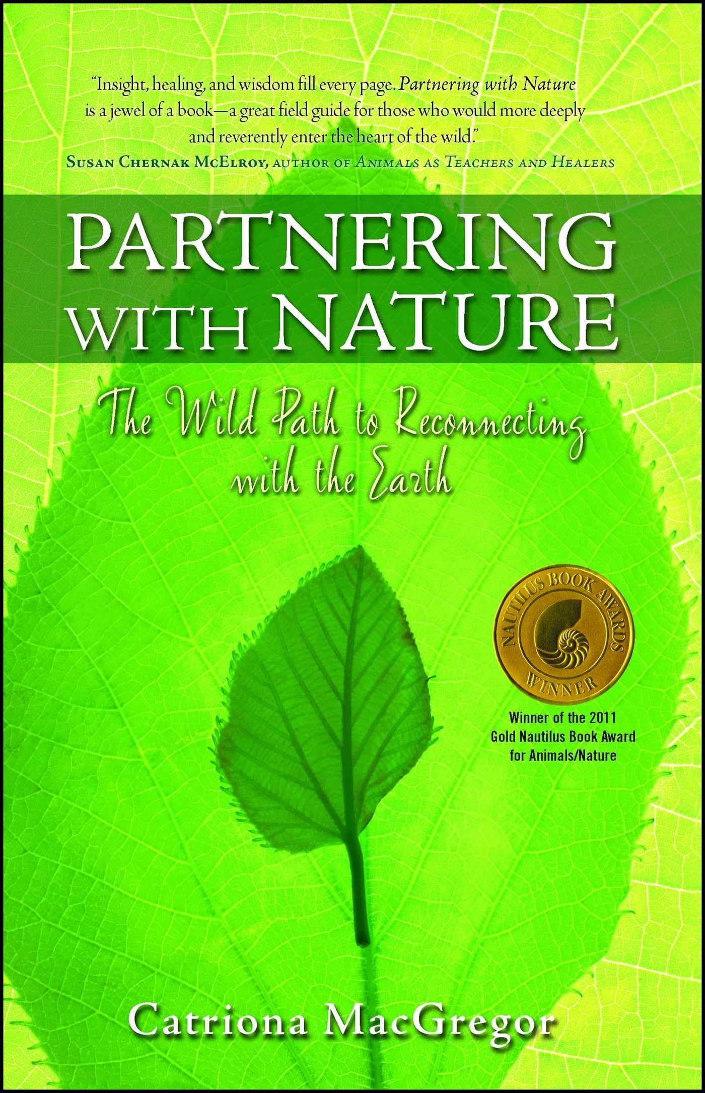 Partnering with Nature: The Wild Path to Reconnecting with the Earth book