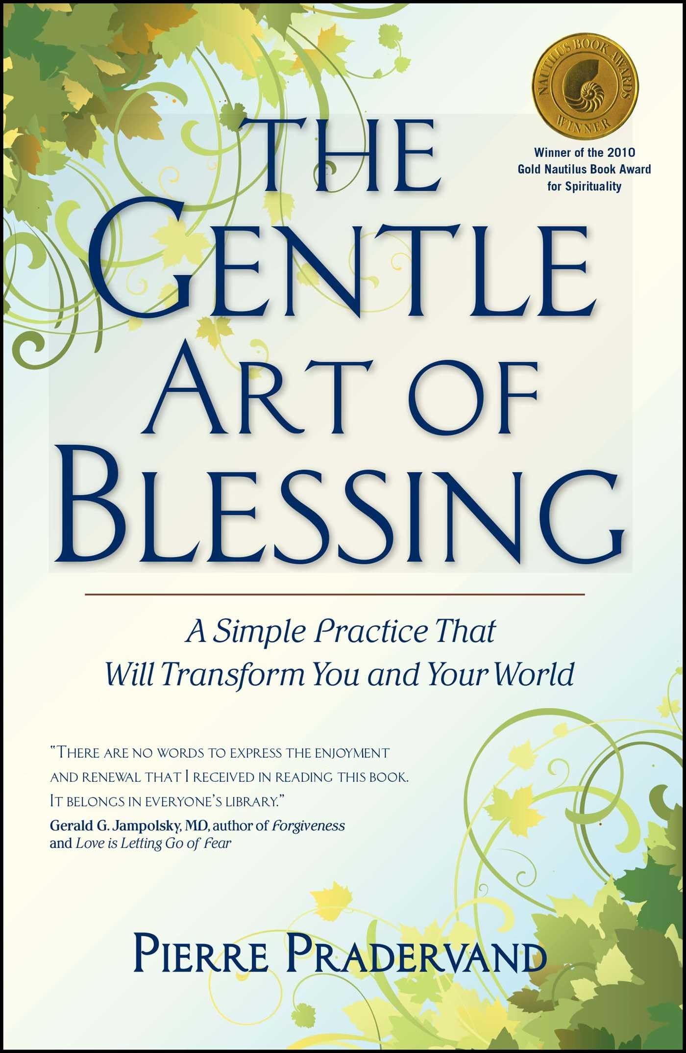 The Gentle Art of Blessing book