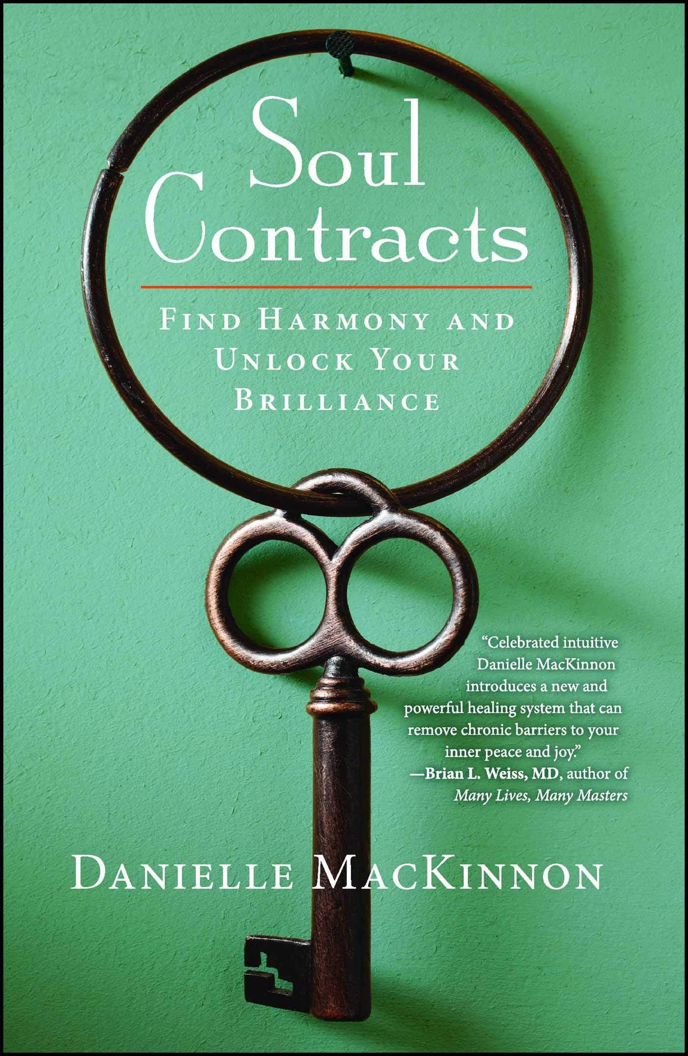 Soul Contracts: Find Harmony and Unlock Your Brilliance Lifestyle