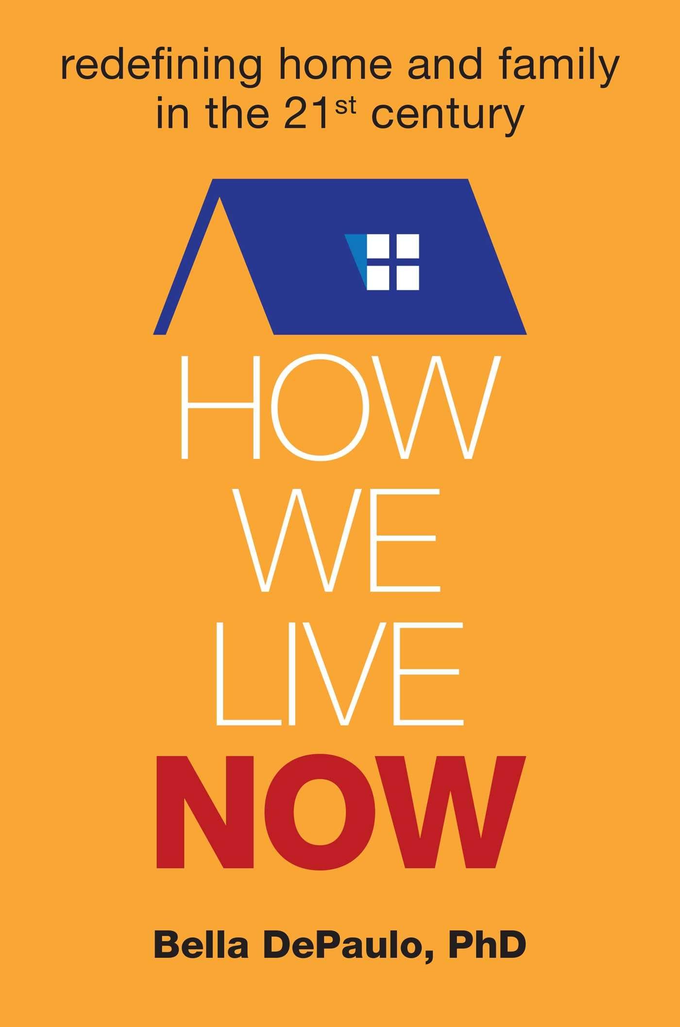 Product Image: How We Live Now