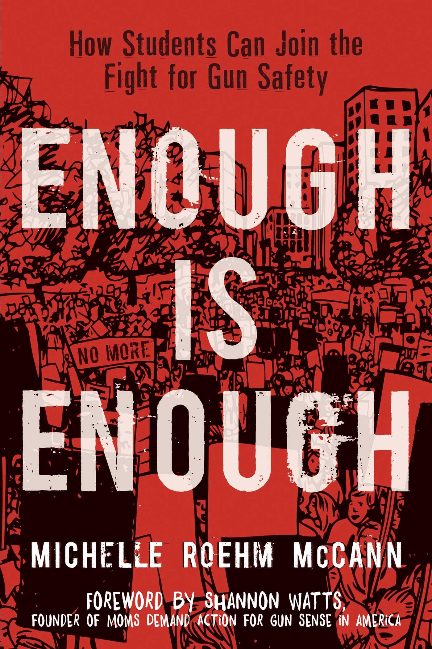 Enough Is Enough: How Students Can Join the Fight for Gun Safety Psychology