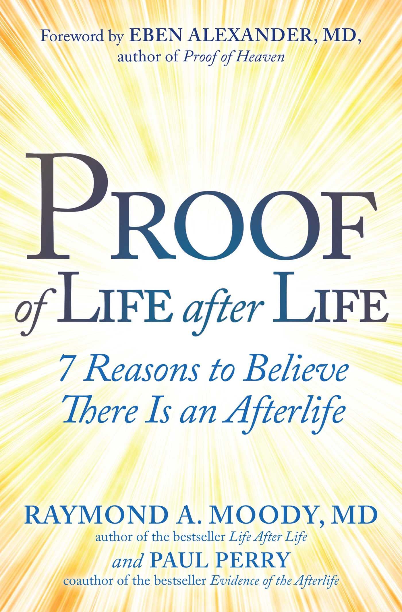 Proof of Life after Life Death & Mourning