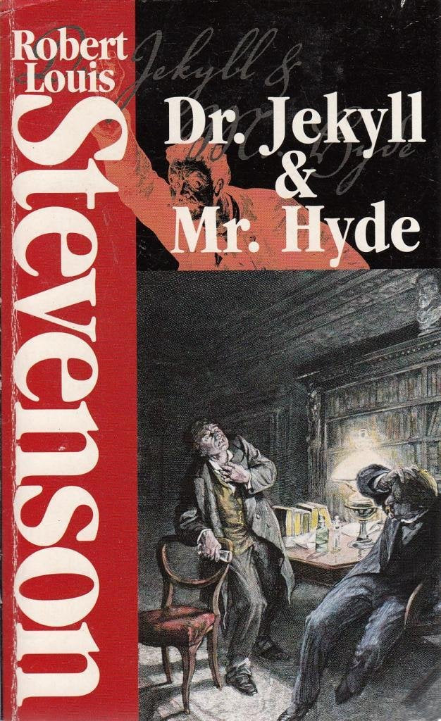 THE STRANGE CASE OF DR. JEKYLL & MR. HYDE and THE DYNAMITER (Classics of Mystery & Suspense) book