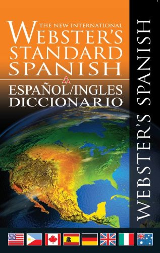 The New International Webster's Standard Spanish: Espanol/Ingles Diccionario / Spanish/English Dictionary Foreign Languages ​​& Dictionaries