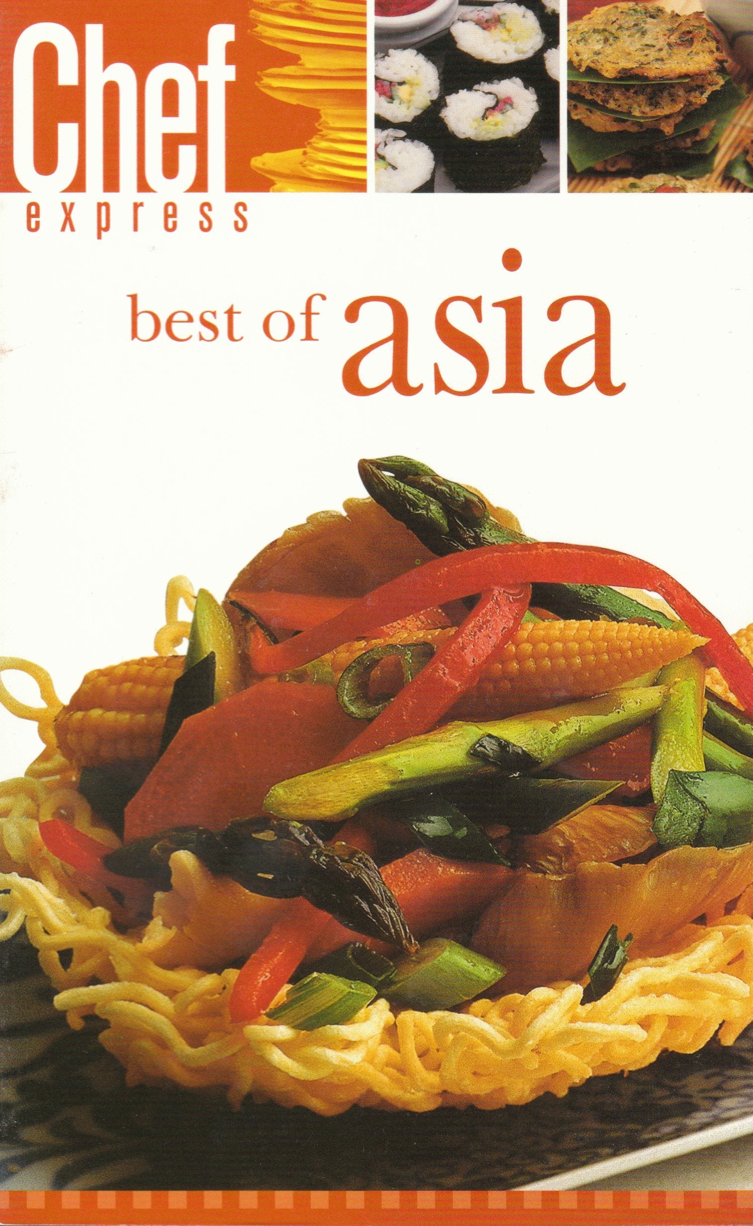 Best of Asia (Chef Express, Band 4) Cooking & Enjoying