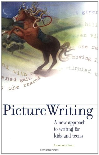 Picture Writing: A New Approach to Writing for Kids and Teens (Write for kids library) Social Sciences