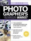 2003 Photographer's Market: 2,000 Places to Sell Your Photographs (Photographers Market, 2003) Media & Communication