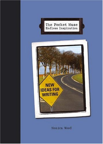 The Pocket Muse Endless Inspiration: New Ideas for Writing Media & Communication