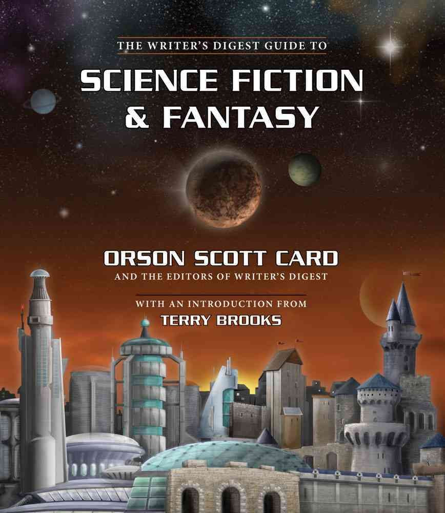 The Writer's Digest Guide to Science Fiction & Fantasy Media & Communication