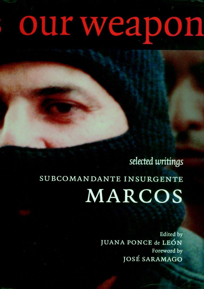 Our Word is Our Weapon: Selected Writings Philosophy