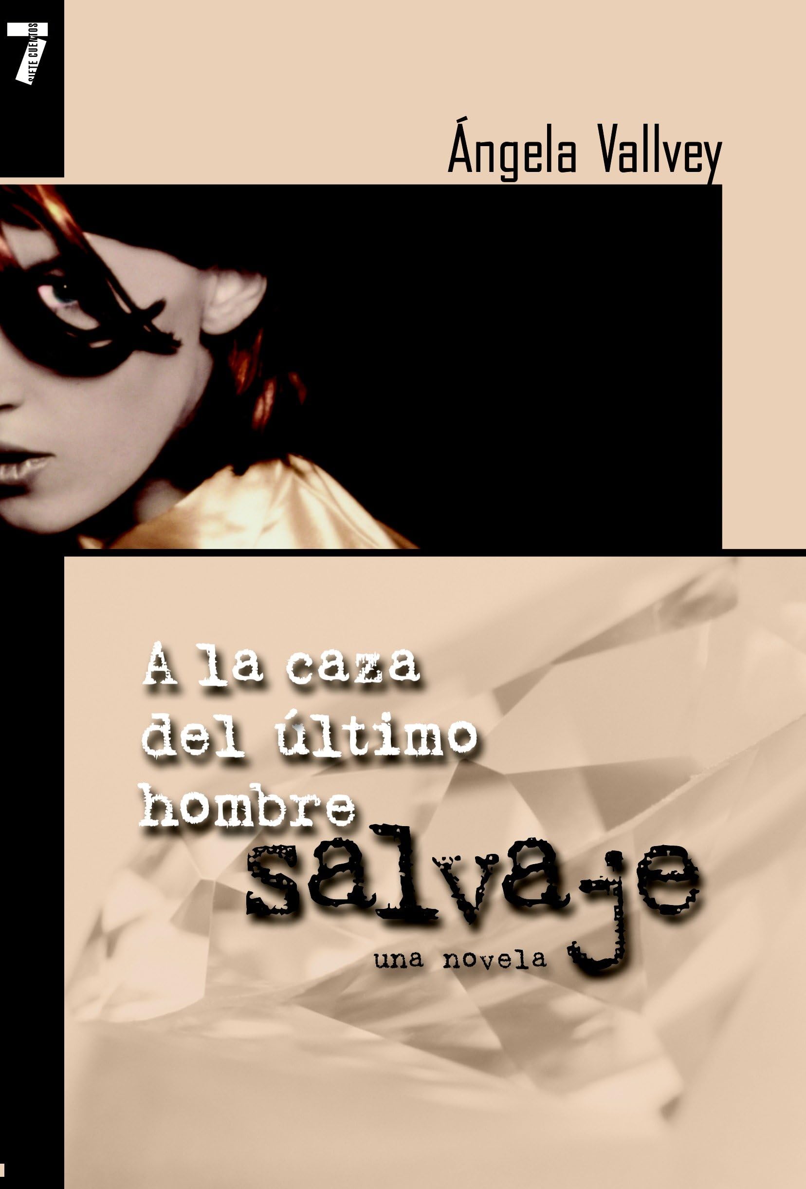 a la Caza del Ultimo Hombre Salvaje Contemporary literature