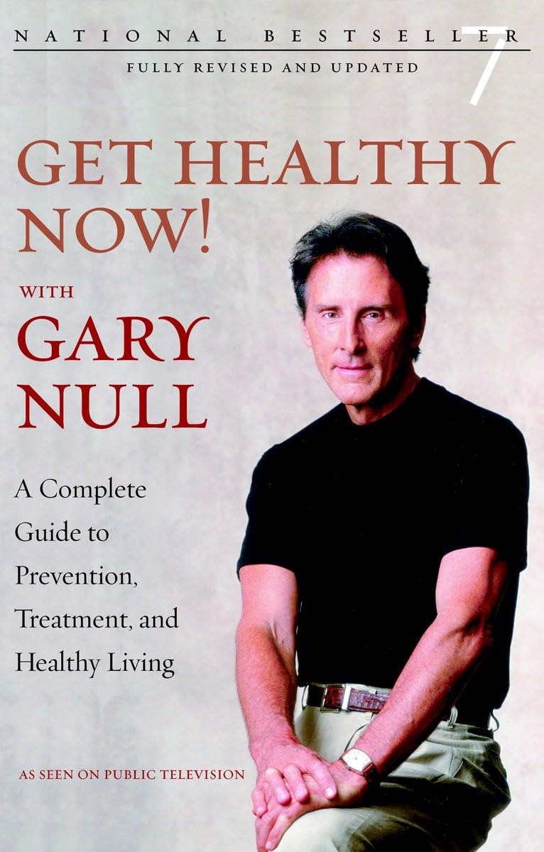 Get Healthy Now!: A Complete Guide to Prevention, Treatment, and Healthy Living Business, Finance & Career