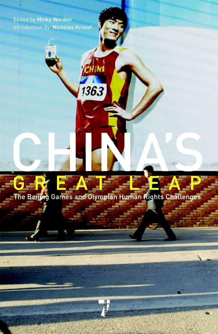 China's Great Leap: The Beijing Games and Olympian Human Rights Essays & Short Stories