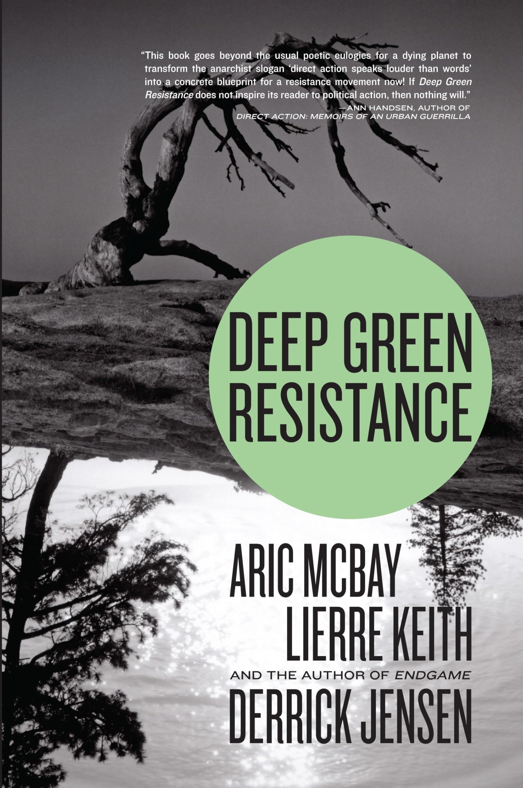 Deep Green Resistance: Strategy to Save the Planet book