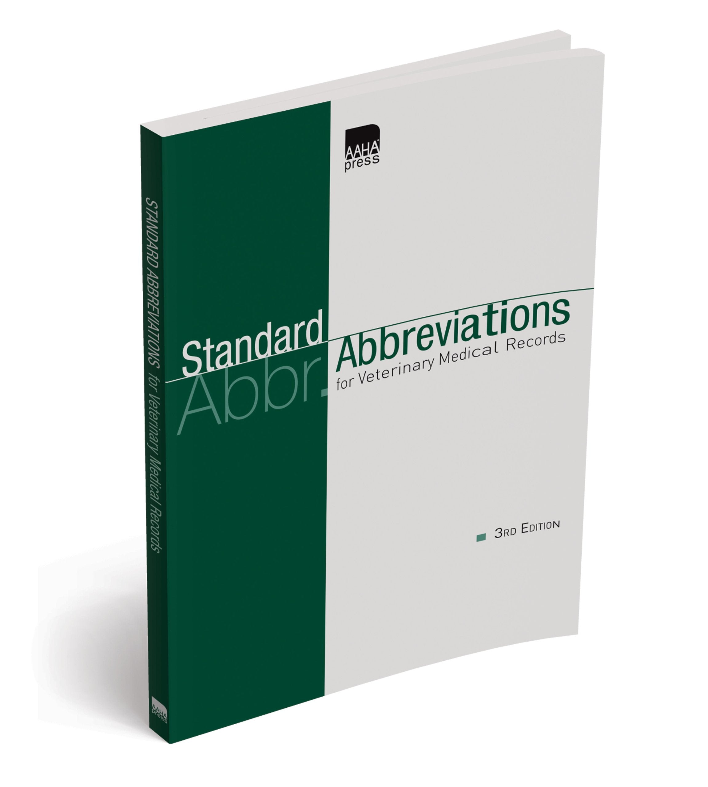 Standard Abbreviations for Veterinary Medical Records Medicine