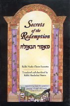 Secrets of the Redemption Ma'amar HaGeula Unveiling the Process Towards a Natural World Books