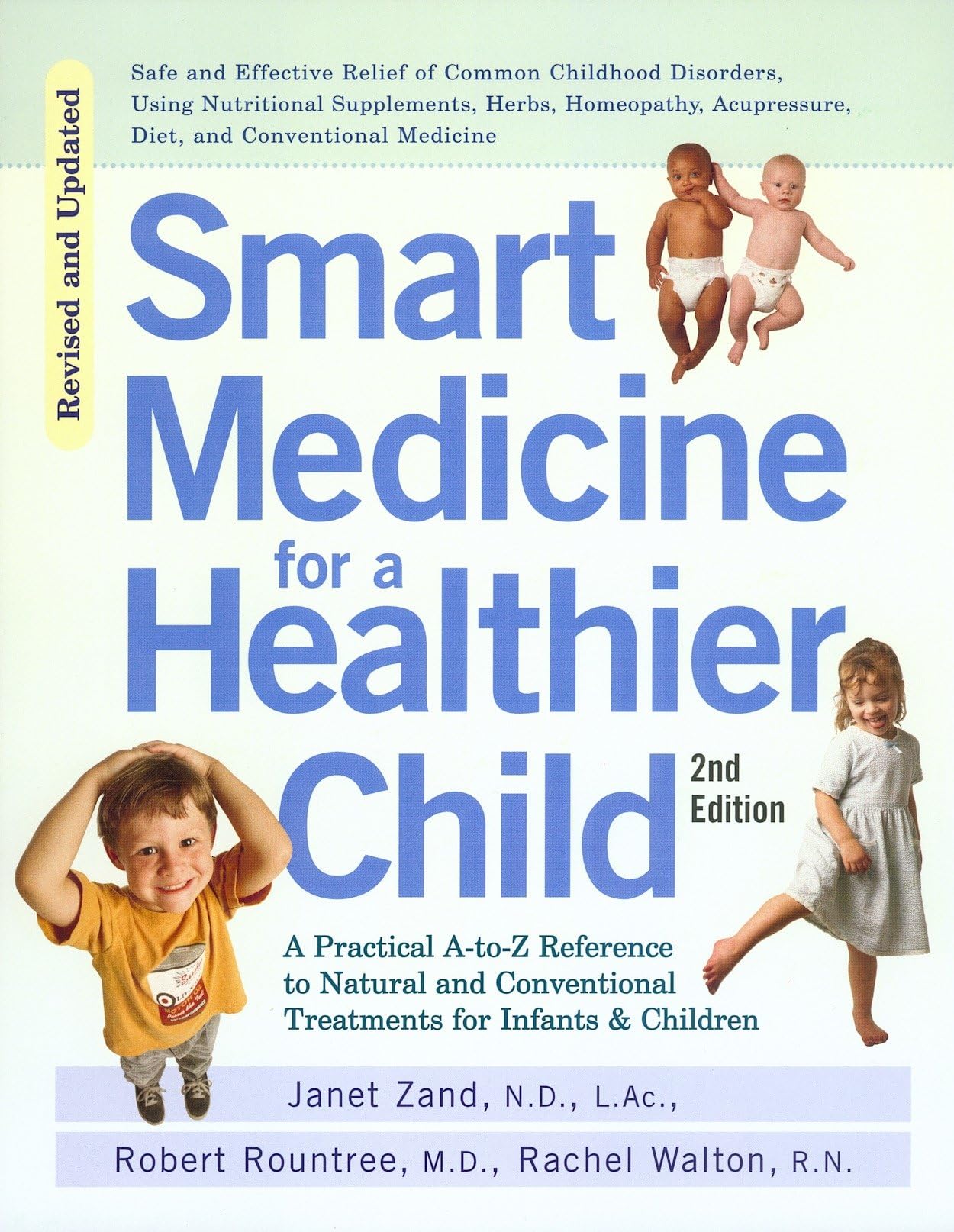 Smart Medicine for a Healthier Child book