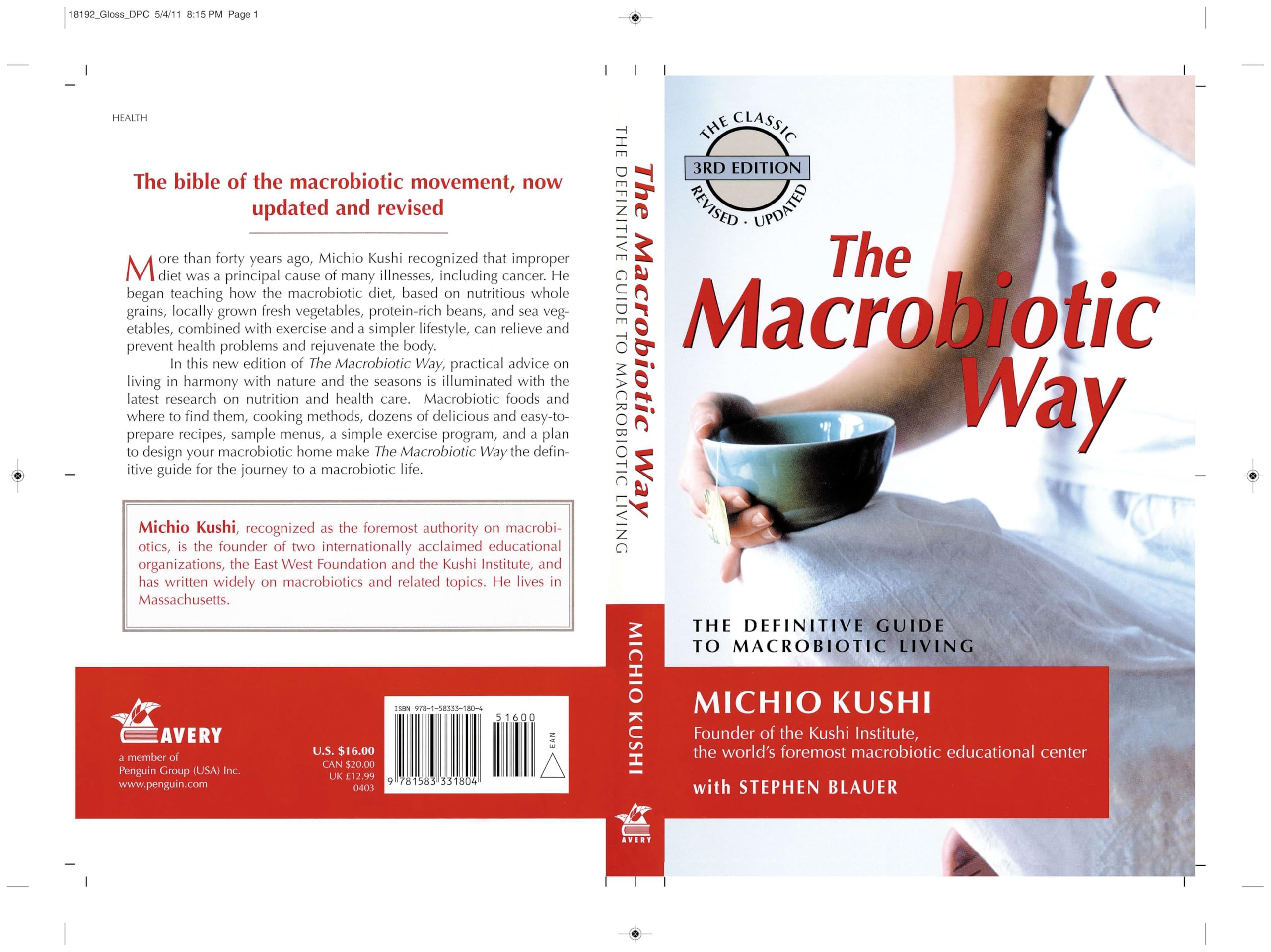 The Macrobiotic Way: The Definitive Guide to Macrobiotic Living Business, Finance & Career